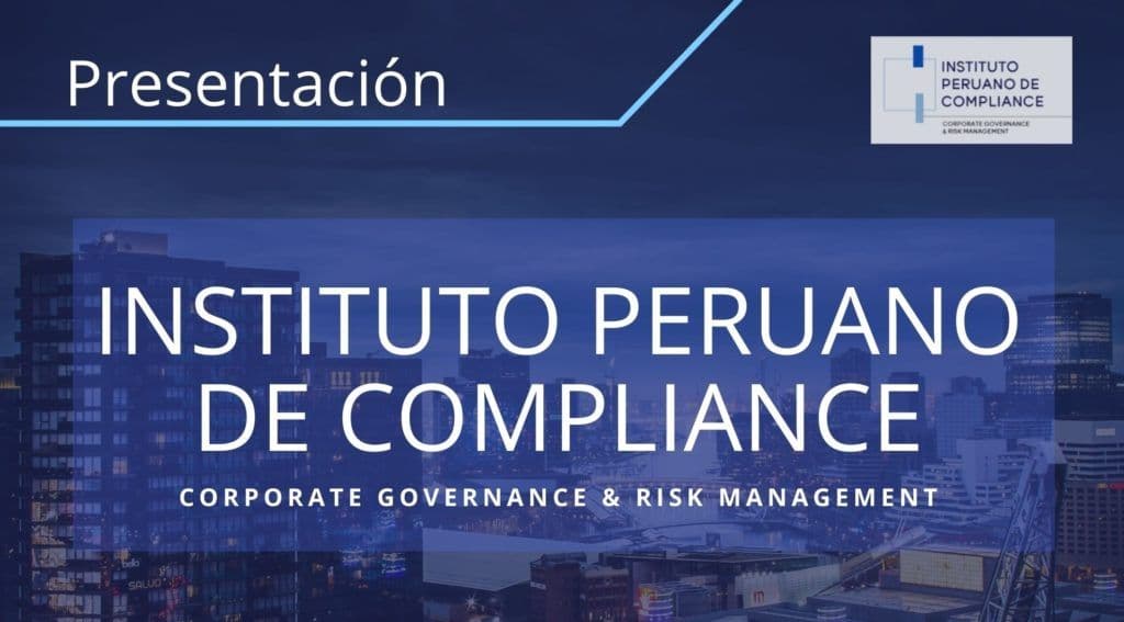 Presentación: instituto peruano de compliance