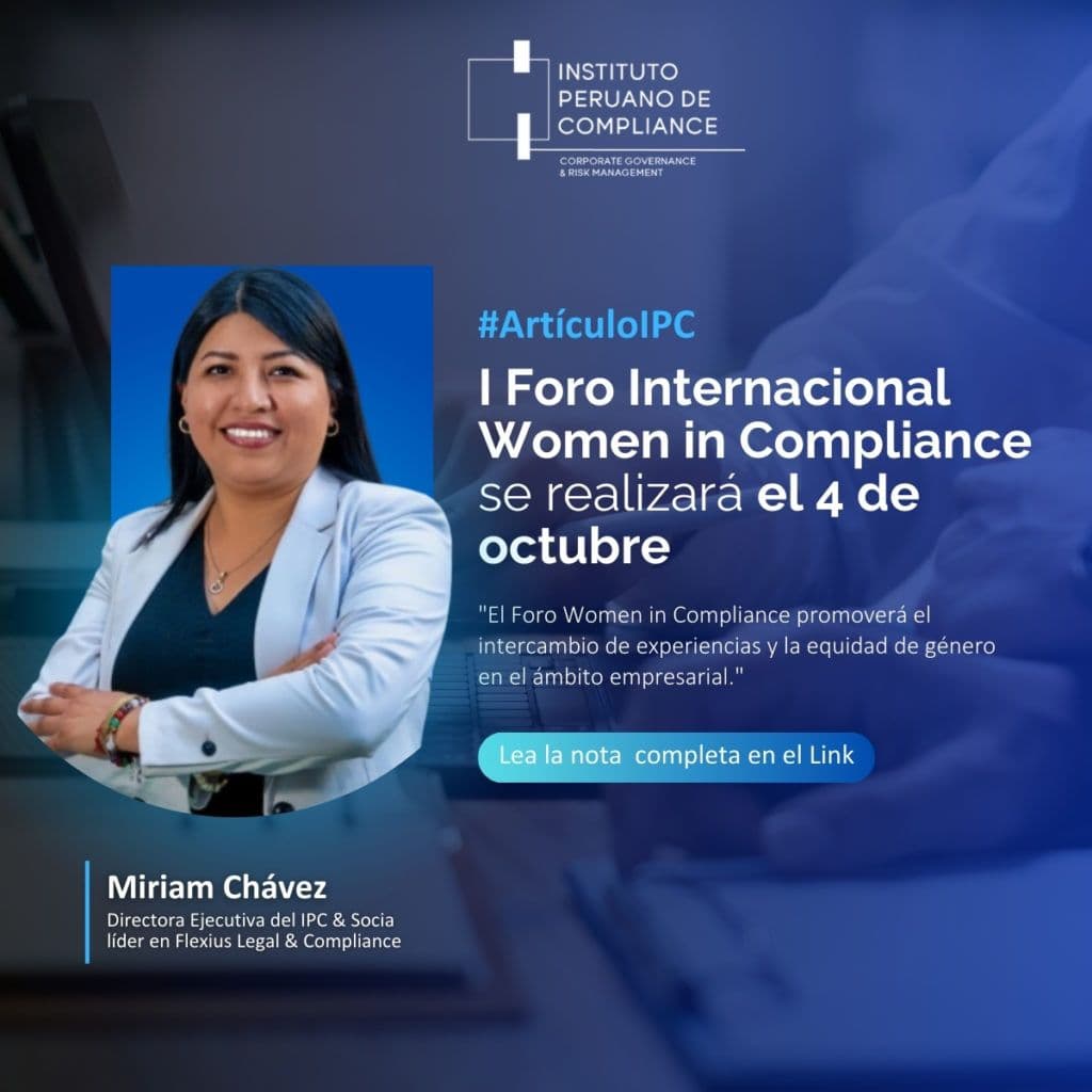 PRIMER FORO INTERNACIONAL WOMEN IN COMPLIANCE SE REALIZARÁ EL DÍA 4 DE OCTUBRE