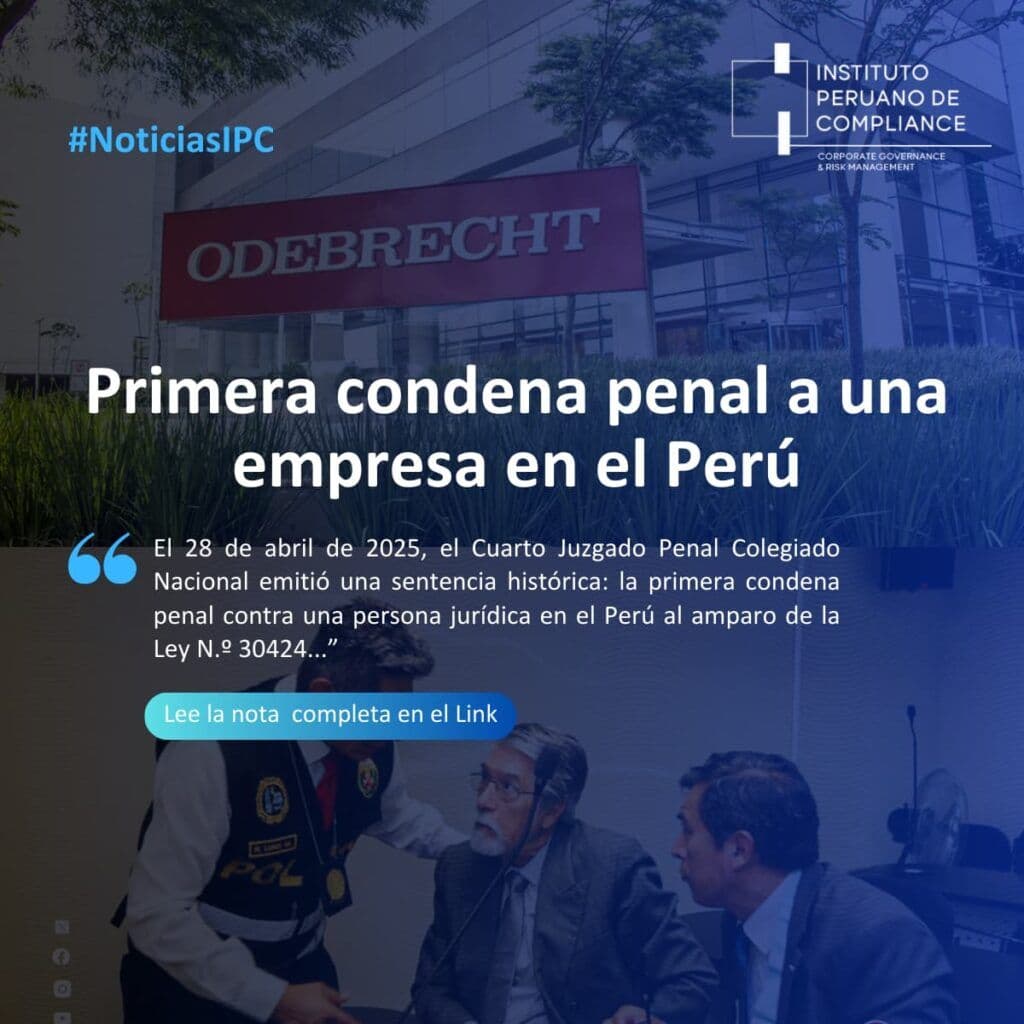 Primera Condena Penal a una Persona Jurídica en el Perú